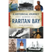 Historical Journey Across Raritan Bay