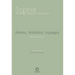 shores, horizons, voyages: selected poems