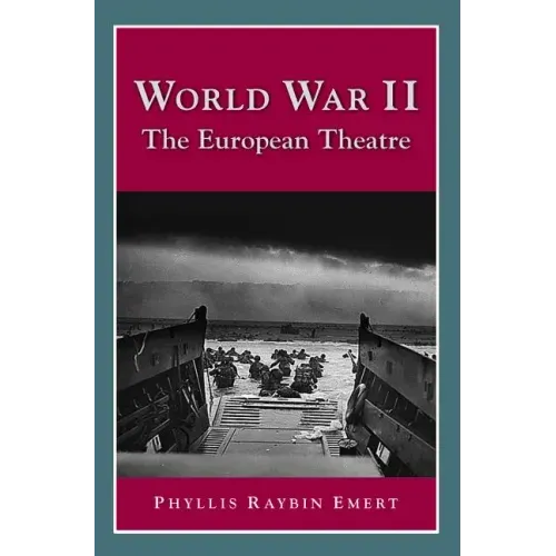 World War II: The European Theatre
