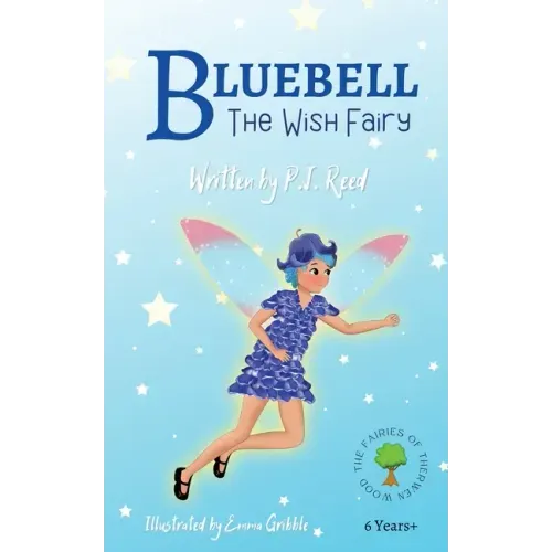 Bluebell: The Wish Fairy