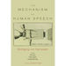 The Mechanism of Speech