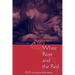 White Rose and the Red