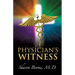 A Physician's Witness