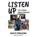 Listen Up: Life Lessons from Strangers