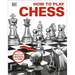 How to Play Chess