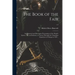 The Book of the Fair; an Historical and Descriptive Presentation of the World's Science, Art, and Industry, as Viewed Through the Columbian Exposition