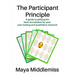 The Participant Principle