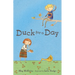 Duck for a Day