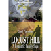 Locust Hill: A Romantic Family Saga