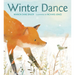 Winter Dance: A Winter and Holiday Book for Kids