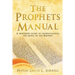 The Prophets Manual