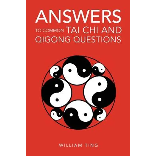 Answers to Common Tai Chi and Qigong Questions