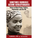 Sometimes Farmgirls Become Revolutionaries: Florence Tate on Black Power, Black Politics and the FBI