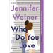 Who Do You Love