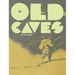 Old Caves