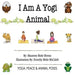 I Am A Yogi Animal