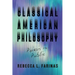 Classical American Philosophy: Poiesis in Public
