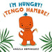 Lolo and Birdie: I'm Hungry! / ¡Tengo Hambre! (Spanish Bilingual)