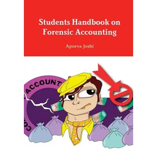 Students Handbook on Forensic Accounting - Third Edition