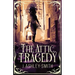 The Attic Tragedy
