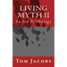 Living Myth II: Sacred Psychology
