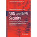 Sdn and Nfv Security: Security Analysis of Software-Defined Networking and Network Function Virtualization