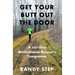 Get Your Butt Out the Door: A 365-Day Motivational Runner's Companion