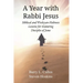 A Year with Rabbi Jesus: Biblical and Wesleyan-Holiness Lessons for Maturing Disciples of Jesus