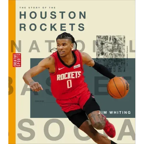 The Story of the Houston Rockets