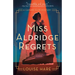 Miss Aldridge Regrets