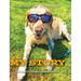 My Story: How Koufax the Dog Changed My Life