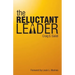The Reluctant Leader