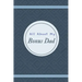 All About My Bonus Dad
