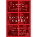 Dangerous Games: The Uses and Abuses of History