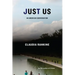 Just Us: An American Conversation