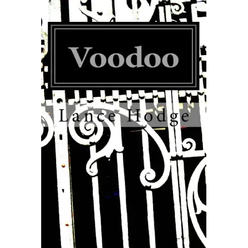 Voodoo: The Power of Intention