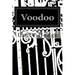 Voodoo: The Power of Intention