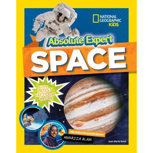 Absolute Expert: Space: All the Latest Facts from the Field
