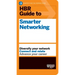 HBR Guide to Smarter Networking (HBR Guide Series)
