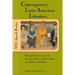Contemporary Latin American Literature: Original Selections from the Literary Giants for Intermediate and Advanced Students