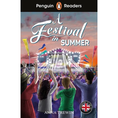 Penguin Readers Level 1: A Festival in Summer (ELT Graded Reader): Abridged Edition