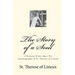 The Story of a Soul: (L'Histoire D'une Ame) The Autobiography of St. Therese of Lisieux