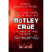 The Fans Have Their Say #12 Mötley Crüe: L.A. Rock 'n' Roll Bad Boys