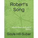 Robert's Song: Mental Illness in Prose & Poetry