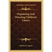 Organizing and Directing Children's Choirs