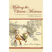 Making the Chinese Mexican: Global Migration, Localism, and Exclusion in the U.S.-Mexico Borderlands