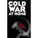 Cold War at Home