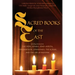 Sacred Books of the East: Including selections from the Vedic Hymns, Zend-Avesta, Dhammapada, Upanishads, the Koran, and the Life of Buddha (Annotated