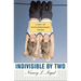 Indivisible by Two: Lives of Extraordinary Twins
