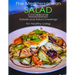 The Mediterranean Salad Cookbook: Salads And Salad Dressings For Healthy Living